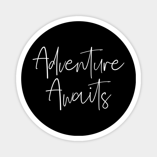 Adventure Awaits Magnet by potatonamotivation